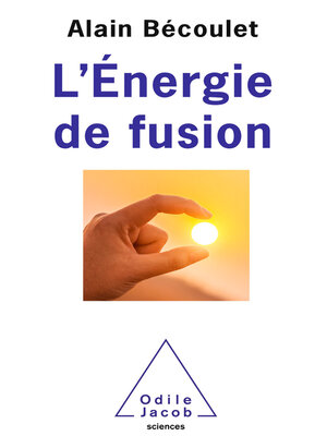 cover image of L' Énergie de fusion